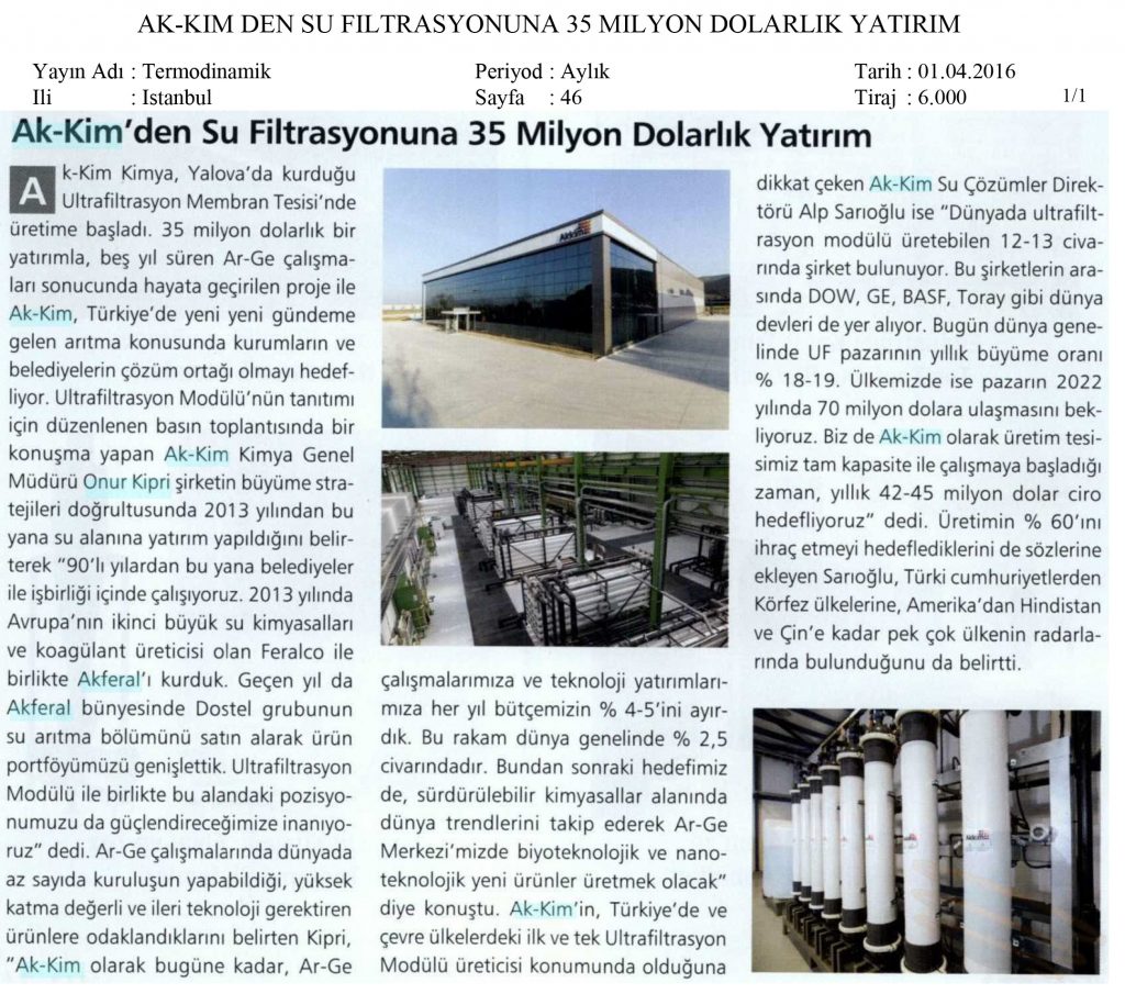 Akkim’den su filtrasyonuna 35 milyon dolarlık yatırım / Termodinamik Dergisi – 1 Nisan 2016