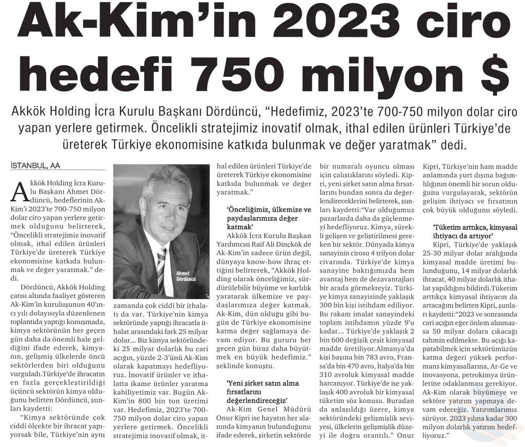 Akkim’in 2023 Ciro Hedefi 750 Milyon Dolar / Hürses- 9 Ekim 2017