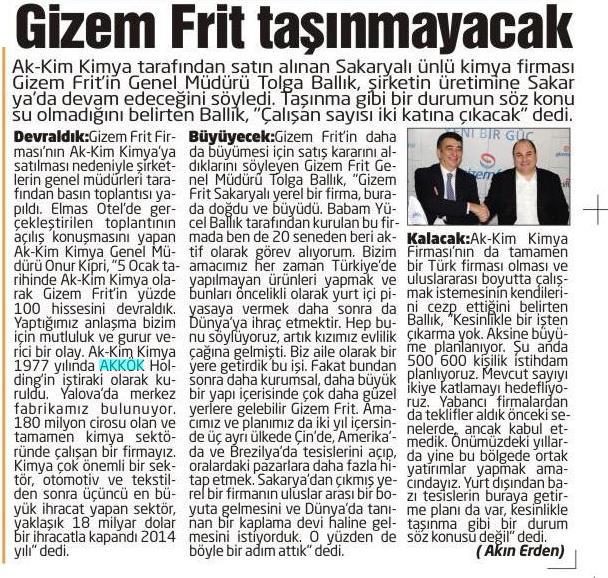 Akkim, Gizem Frit’i Satın Aldı / Sakarya Yenigün / 16 Ocak 2015