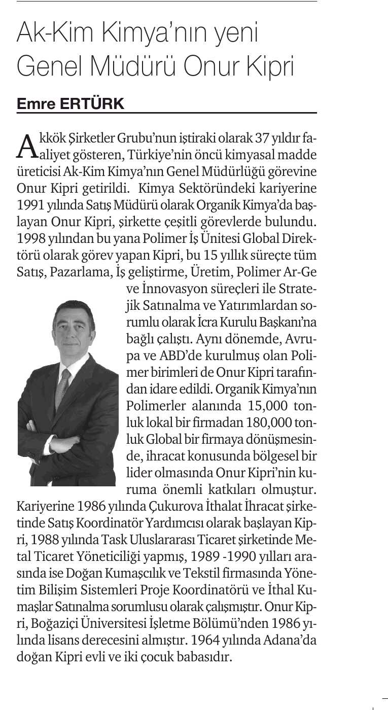 Akkim Kimya’nın Yeni Genel Müdürü Onur Kipri / Hürses / 25 Ocak 2014