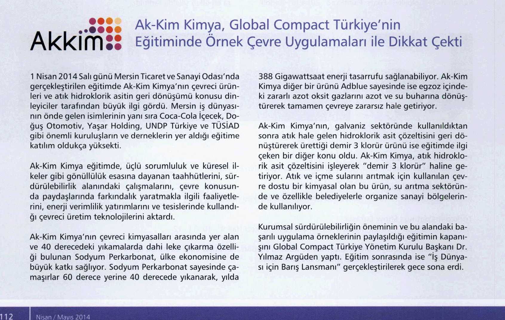Akkim Kimya Global Compact Türkiye’nin Eğitiminde Örnek Çevre Uygulamaları İle Dikkat Çekti / Boyatürk / 30 Nisan 2014