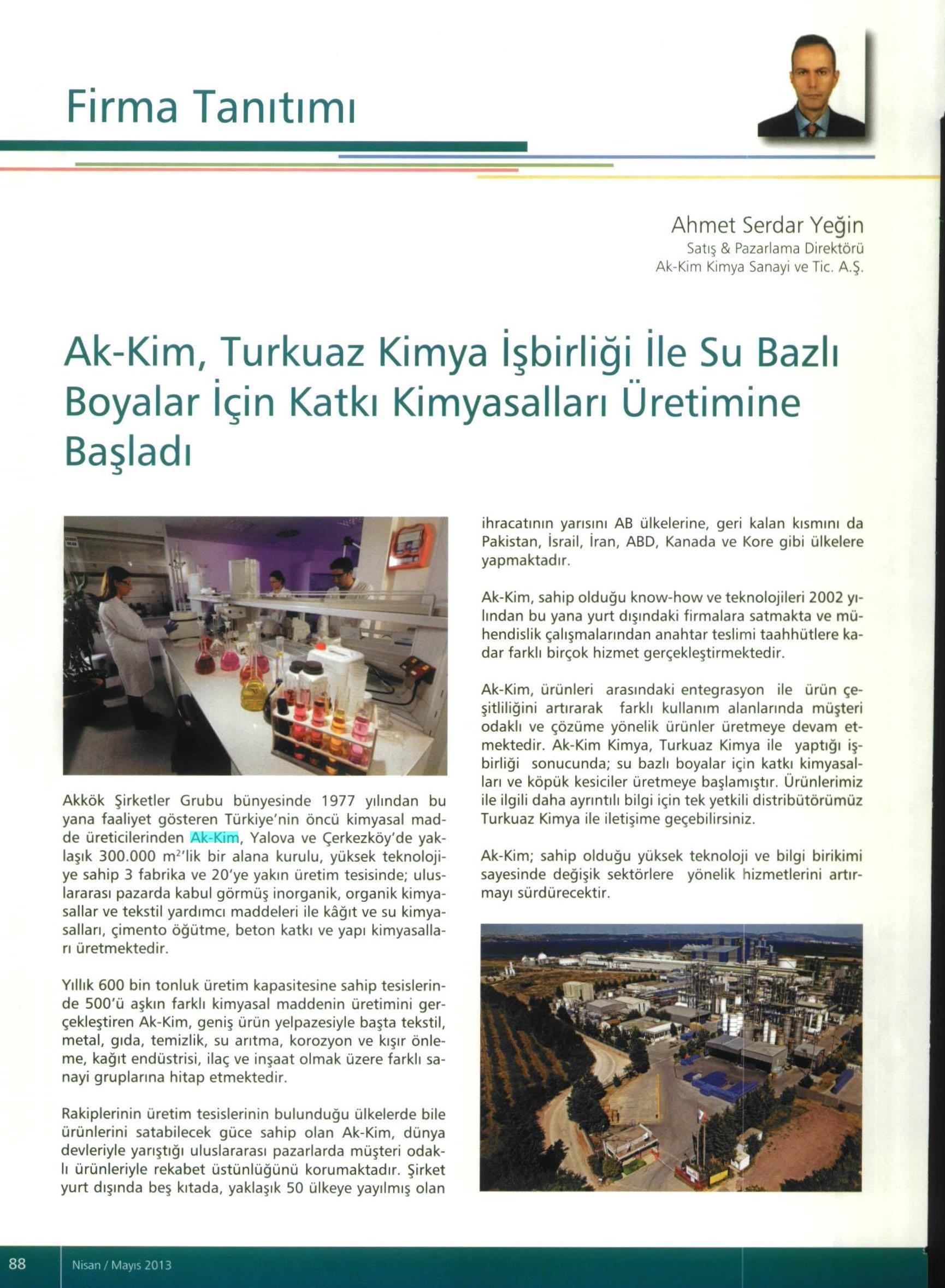 Akkim- Turkuaz Kimya İşbirliği / Boyatürk / Nisan-Mayıs 2013