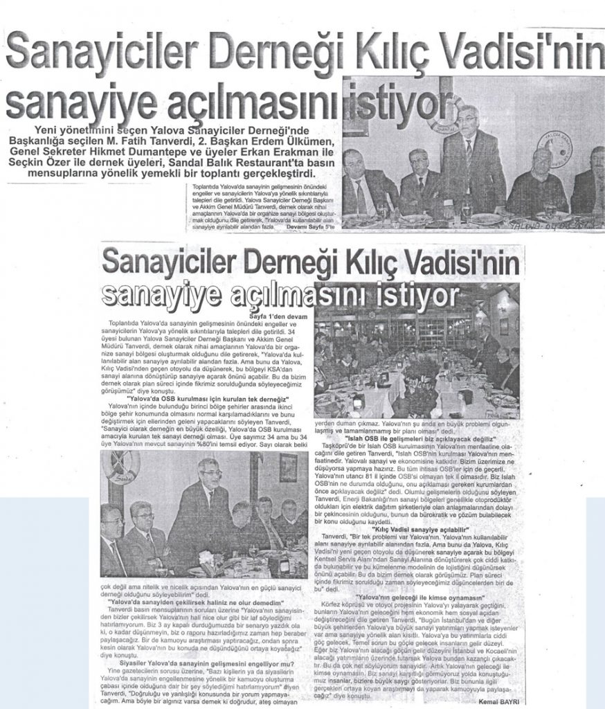 Sanayiciler Derneği Kılıç Vadisi’nin sanayiye açılmasını istiyor. / Yalova Gazetesi / Mart 2013