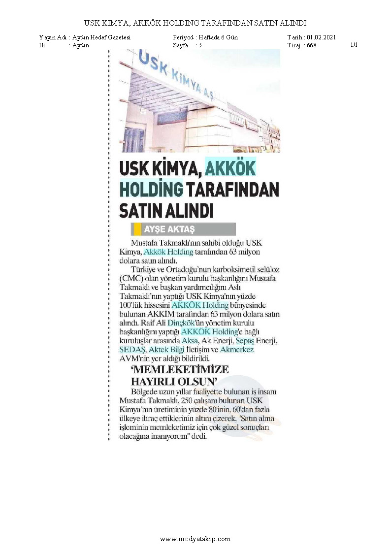 USK Kimya, Akkök Holding Tarafından Satın Alındı / Aydın Hedef – 1 Mart 2021