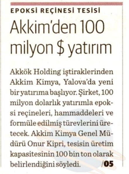 100 MILLION DOLLARS NEW INVESTMENT BY AKKIM / DÜNYA / 9 AUGUST 2022
