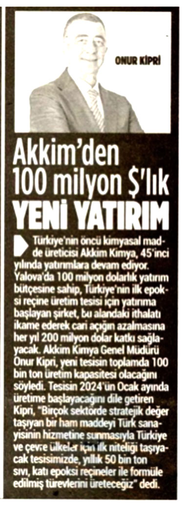 100 MILLION DOLLARS NEW INVESTMENT BY AKKIM / TÜRKGÜN / 9 AUGUST 2022