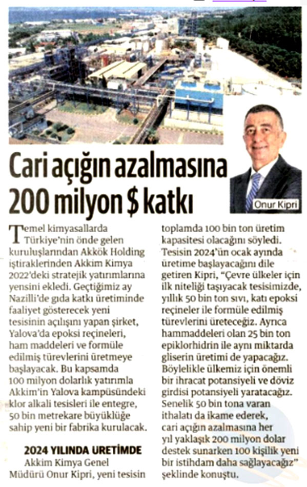 100 MILLION DOLLARS NEW INVESTMENT BY AKKIM / YENİ ŞAFAK / 9 AUGUST 2022