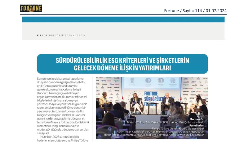 SÜRDÜRÜLEBİLİRLİK ESG KRİTERLERİ VE ŞİRKETLERİN GELECEK DÖNEME İLİŞKİN YATIRIMLARI / FORTUNE – TEMMUZ 2024